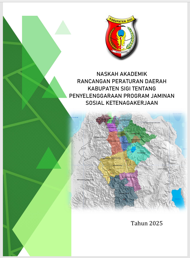 Naskah akademik rancangan peraturan daerah kabupaten sigi tentang penyelenggaraan program jaminan sosial ketenagakerjaan